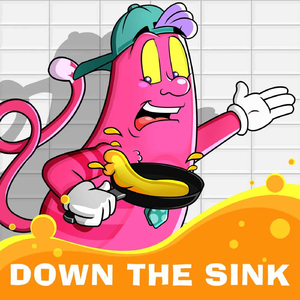 Down the Sink