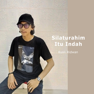 Silaturahim Itu Indah