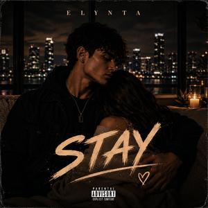 STAY