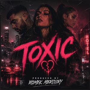 Toxic