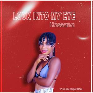Look into My Eye