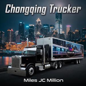 Chongqing Trucker