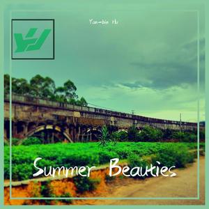 Yan-bin Hu - Summer Beauties