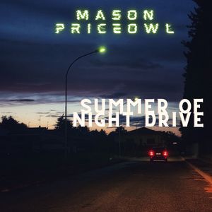 Summer of Night Drive