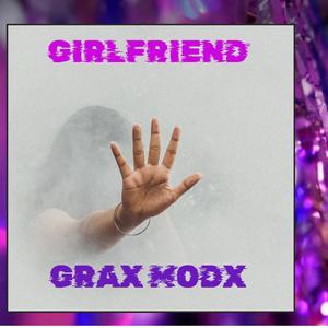 Girlfriend (Nuevo ritmo mix)