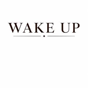 Wake Up