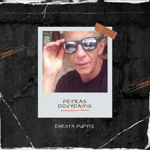 Karšta pupytė (feat. Petras Dovydaitis)