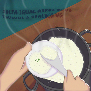 Solta Igual Arroz de Vó
