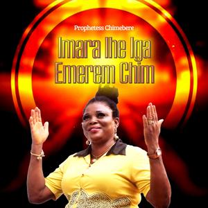 Imara Ihe Iga Emerem Chim