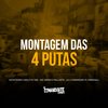 DJ Comandante Original - Montagem das 4 Putas