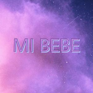 Mi Bebe