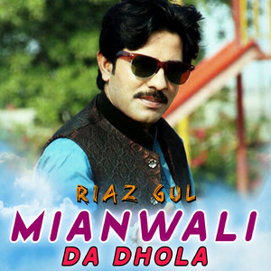 Mianwali Da Dhola