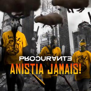 Anistia jamais!