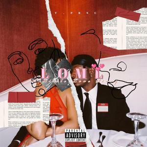 LOML "A Little Love Story"