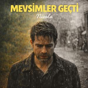 Mevsimler Geçti