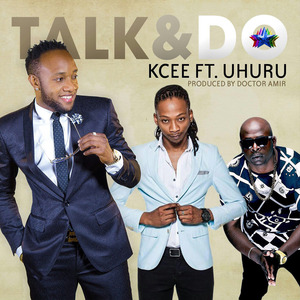 Talk and Do (feat. Uhuru)