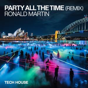 PARTY ALL THE TIME (Remix)