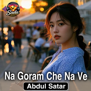 Na Goram Che Na Ve