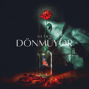 DÖNMÜYOR