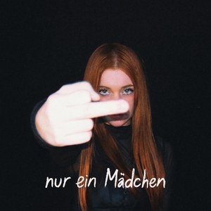 Nur ein Mädchen