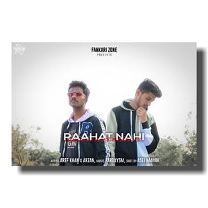 Raahat Nahi (feat. Arzan)