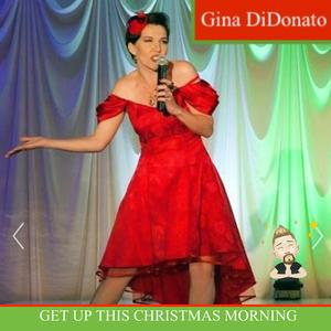 Get Up This Christmas Morning (feat. Gina DiDonato)