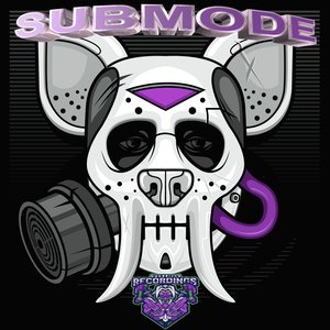 SUBMODE (Original mix)