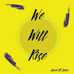We Will Rise
