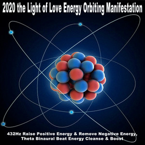 Attract and Manifest Love (432Hz Positive Orbit Energy)