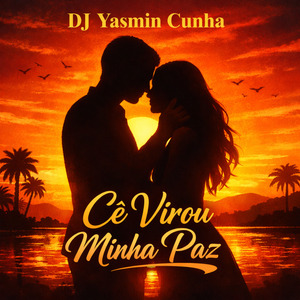 Cê Virou Minha Paz