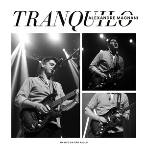Tranquilo (Ao Vivo em São Paulo)