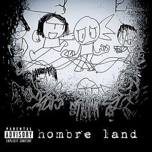 Hombre Land