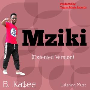 Mziki (extended)