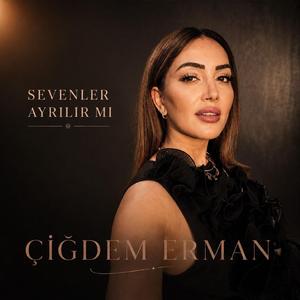 Sevenler Ayrılır Mı