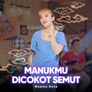 Manukmu Dicokot Semut