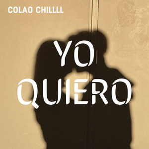 yo quiero
