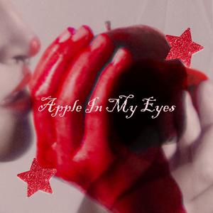 Apple In My Eyes