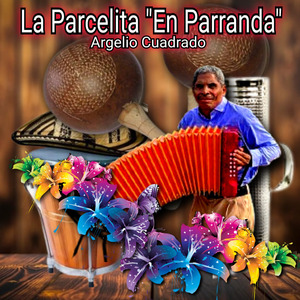 La Parcelita "En Parranda"