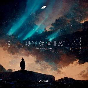 Utopia (ft. Noonie Bao)