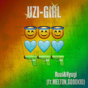 UZI-GIRL (feat. MELTON & GOODKID)