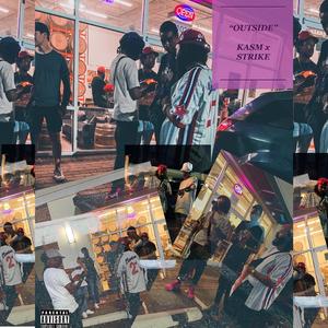 Outside (feat. STRIIIKEEE)