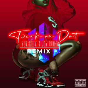 Twerk on Dat (Remix)