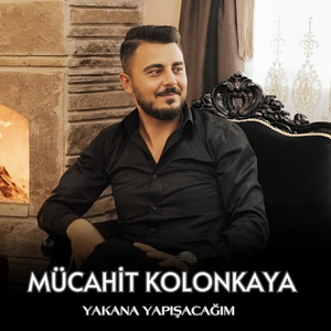 Yakana Yapışacağım