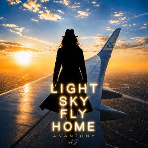 LIGHT SKY FLY HOME