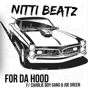 For Da Hood (feat. Charlie Boy Gang & Joe Green)