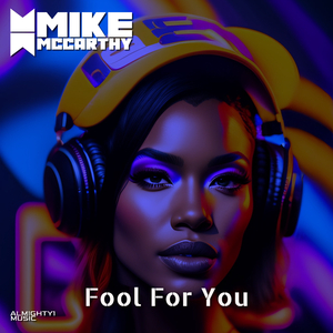 Fool For You (Radio Edit)