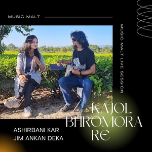Kajol Bhromora Re (Music Malt Live Session)