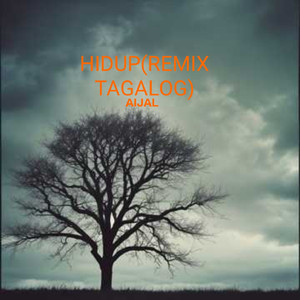 Hidup(Remix Tagalog)