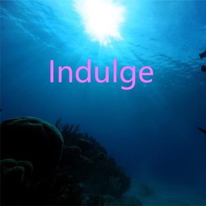 Indulge
