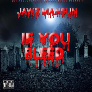 If You Bleed